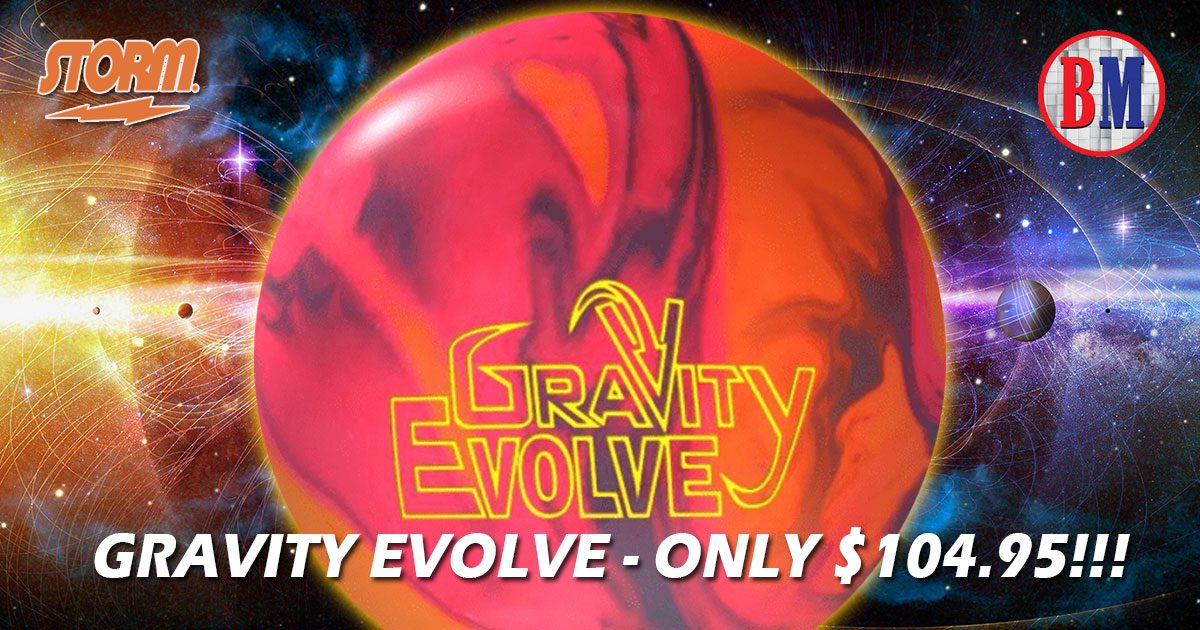 Storm Gravity Evolve Bowling Ball + FREE SHIPPING - BowlersMart.com