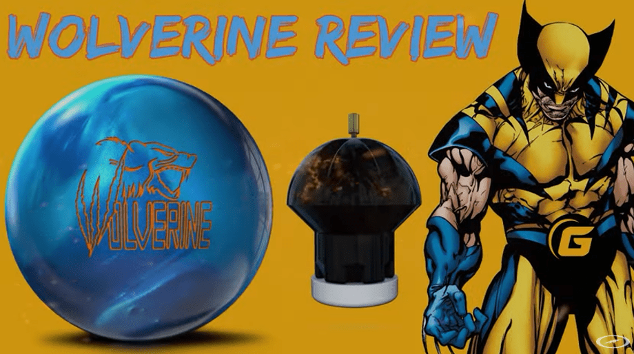 Claws Out | 900 Global Wolverine Bowling Ball Review By Luke