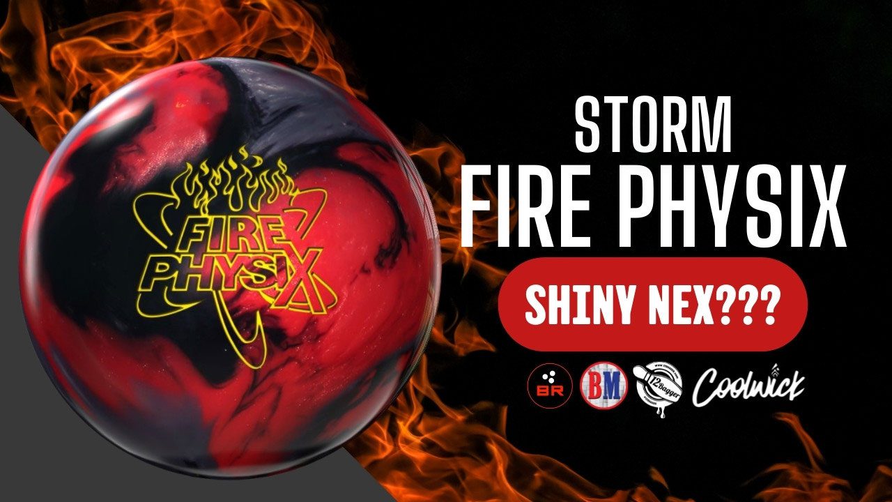 Storm Fire Physix Bowling Balls + FREE SHIPPING at BowlersMart.com