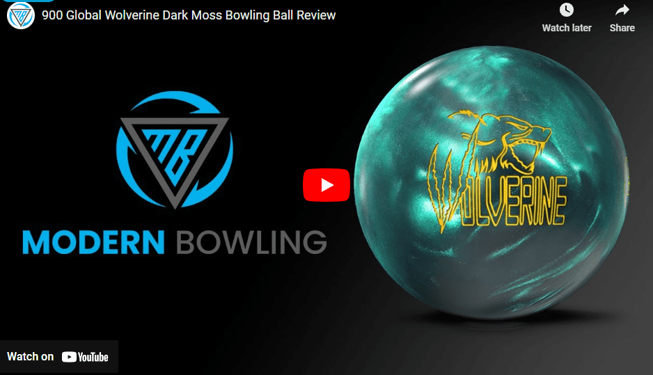 900 Global Wolverine Dark Moss Bowling Ball Review - BowlersMart